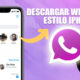 Conoce cómo descargar e instalar WhatsApp estilo iPhone